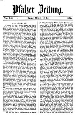 Pfälzer Zeitung Mittwoch 18. Juni 1862