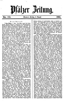 Pfälzer Zeitung Freitag 8. August 1862