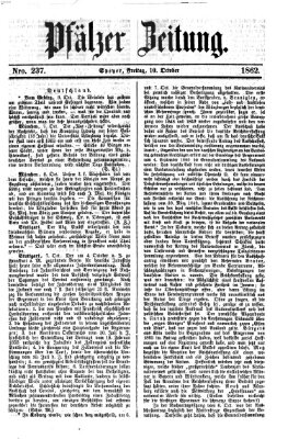 Pfälzer Zeitung Freitag 10. Oktober 1862