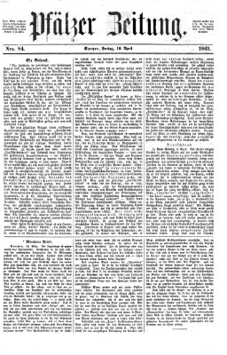 Pfälzer Zeitung Freitag 10. April 1863