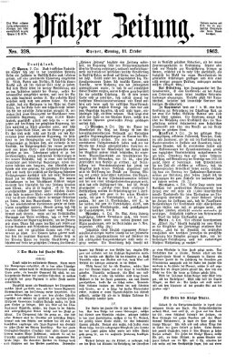Pfälzer Zeitung Sonntag 11. Oktober 1863