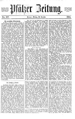 Pfälzer Zeitung Montag 19. Dezember 1864