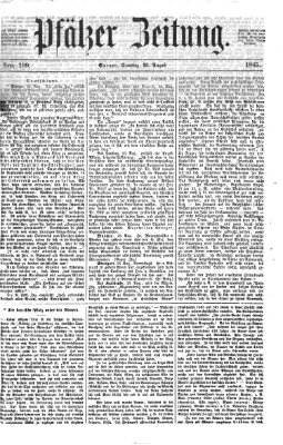 Pfälzer Zeitung Samstag 26. August 1865