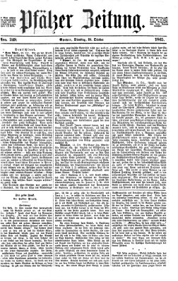 Pfälzer Zeitung Dienstag 24. Oktober 1865