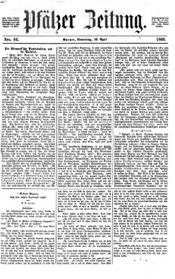 Pfälzer Zeitung Donnerstag 19. April 1866