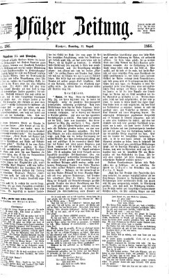 Pfälzer Zeitung Samstag 11. August 1866