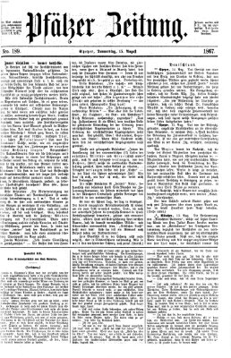 Pfälzer Zeitung Donnerstag 15. August 1867