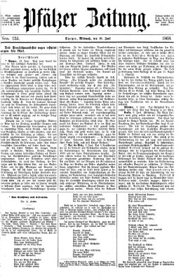 Pfälzer Zeitung Mittwoch 10. Juni 1868