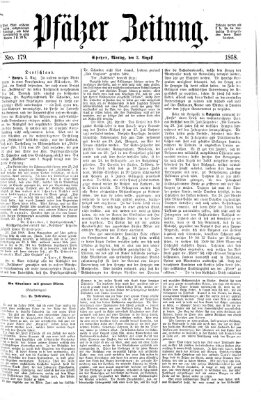 Pfälzer Zeitung Montag 3. August 1868