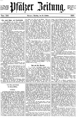 Pfälzer Zeitung Dienstag 20. Oktober 1868