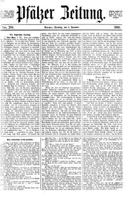 Pfälzer Zeitung Dienstag 8. Dezember 1868