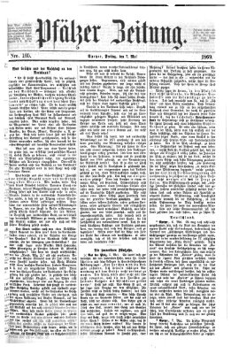 Pfälzer Zeitung Freitag 7. Mai 1869