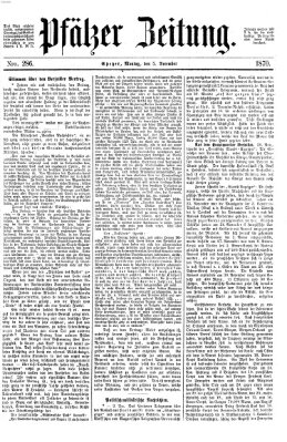 Pfälzer Zeitung Montag 5. Dezember 1870