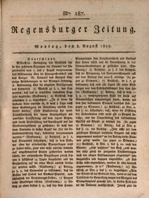 Regensburger Zeitung Montag 8. August 1825