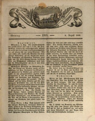 Regensburger Zeitung Montag 8. August 1836