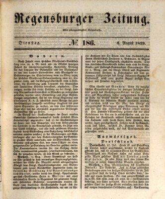 Regensburger Zeitung Dienstag 6. August 1839