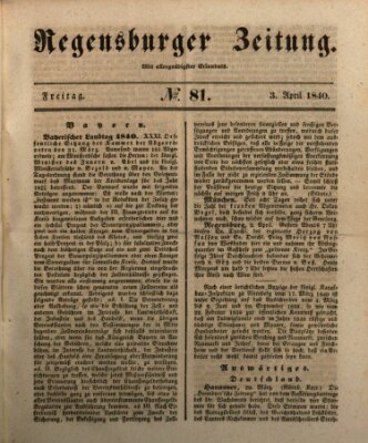 Regensburger Zeitung Freitag 3. April 1840