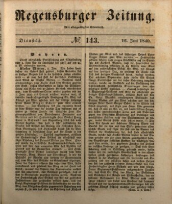 Regensburger Zeitung Dienstag 16. Juni 1840