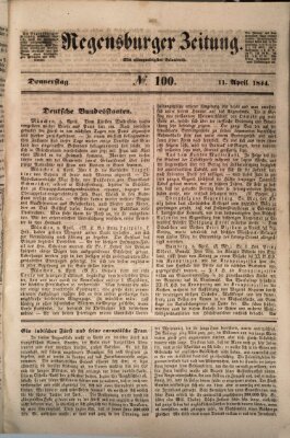 Regensburger Zeitung Donnerstag 11. April 1844
