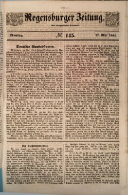 Regensburger Zeitung Montag 27. Mai 1844