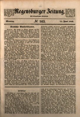 Regensburger Zeitung Montag 15. Juni 1846