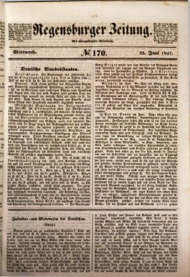 Regensburger Zeitung Mittwoch 23. Juni 1847