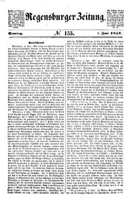Regensburger Zeitung Sonntag 7. Juni 1857