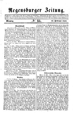 Regensburger Zeitung Montag 22. Februar 1858