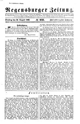 Regensburger Zeitung Dienstag 19. August 1862