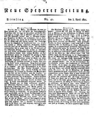 Neue Speyerer Zeitung Dienstag 3. April 1821