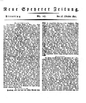 Neue Speyerer Zeitung Dienstag 23. Oktober 1821