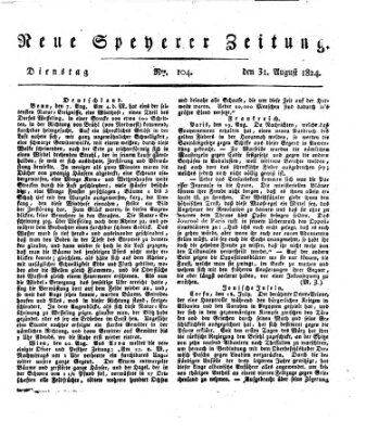 Neue Speyerer Zeitung Dienstag 31. August 1824