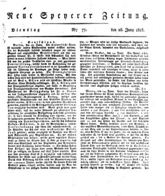 Neue Speyerer Zeitung Dienstag 28. Juni 1825