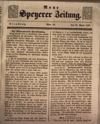 Neue Speyerer Zeitung Dienstag 25. April 1837
