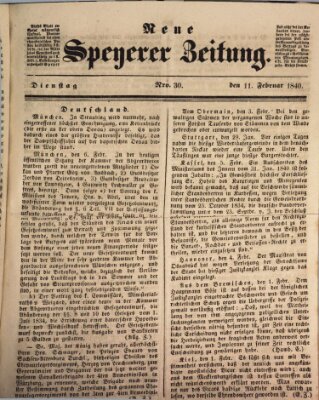 Neue Speyerer Zeitung Dienstag 11. Februar 1840