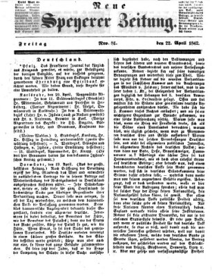 Neue Speyerer Zeitung Freitag 22. April 1842