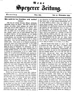 Neue Speyerer Zeitung Sonntag 10. November 1844