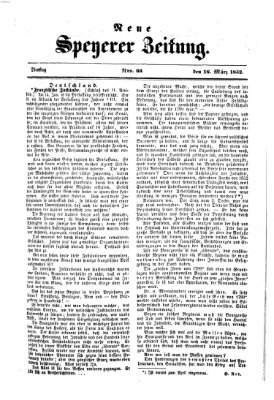 Neue Speyerer Zeitung Dienstag 16. März 1852