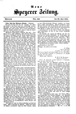 Neue Speyerer Zeitung Mittwoch 30. Juni 1852