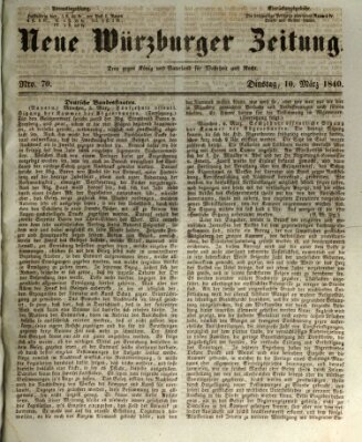 Neue Würzburger Zeitung Dienstag 10. März 1840