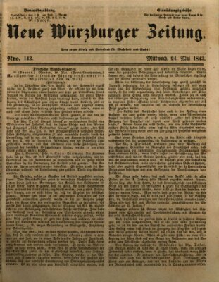 Neue Würzburger Zeitung Mittwoch 24. Mai 1843