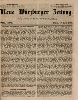 Neue Würzburger Zeitung Freitag 19. April 1844