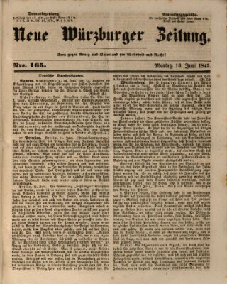 Neue Würzburger Zeitung Montag 16. Juni 1845