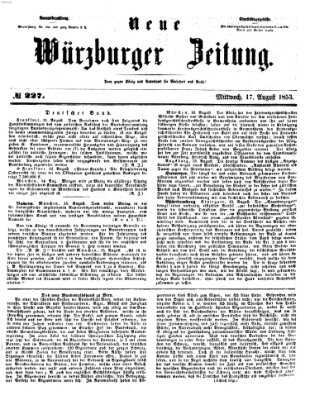 Neue Würzburger Zeitung Mittwoch 17. August 1853