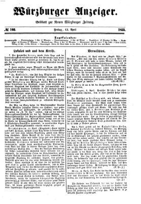 Würzburger Anzeiger (Neue Würzburger Zeitung) Freitag 13. April 1855