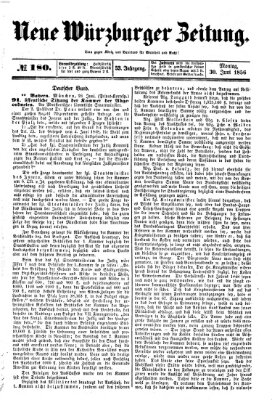 Neue Würzburger Zeitung Montag 30. Juni 1856