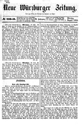 Neue Würzburger Zeitung Montag 1. August 1864