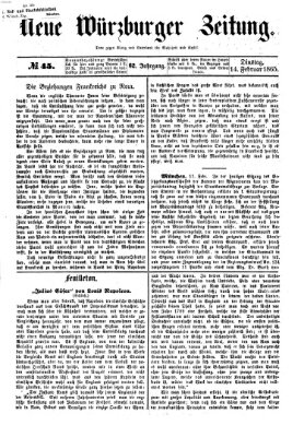 Neue Würzburger Zeitung Dienstag 14. Februar 1865