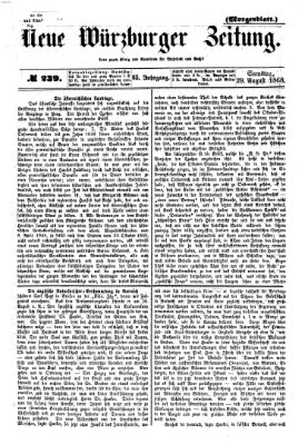 Neue Würzburger Zeitung Samstag 29. August 1868