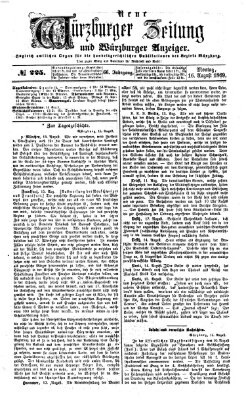 Neue Würzburger Zeitung und Würzburger Anzeiger (Neue Würzburger Zeitung) Montag 16. August 1869